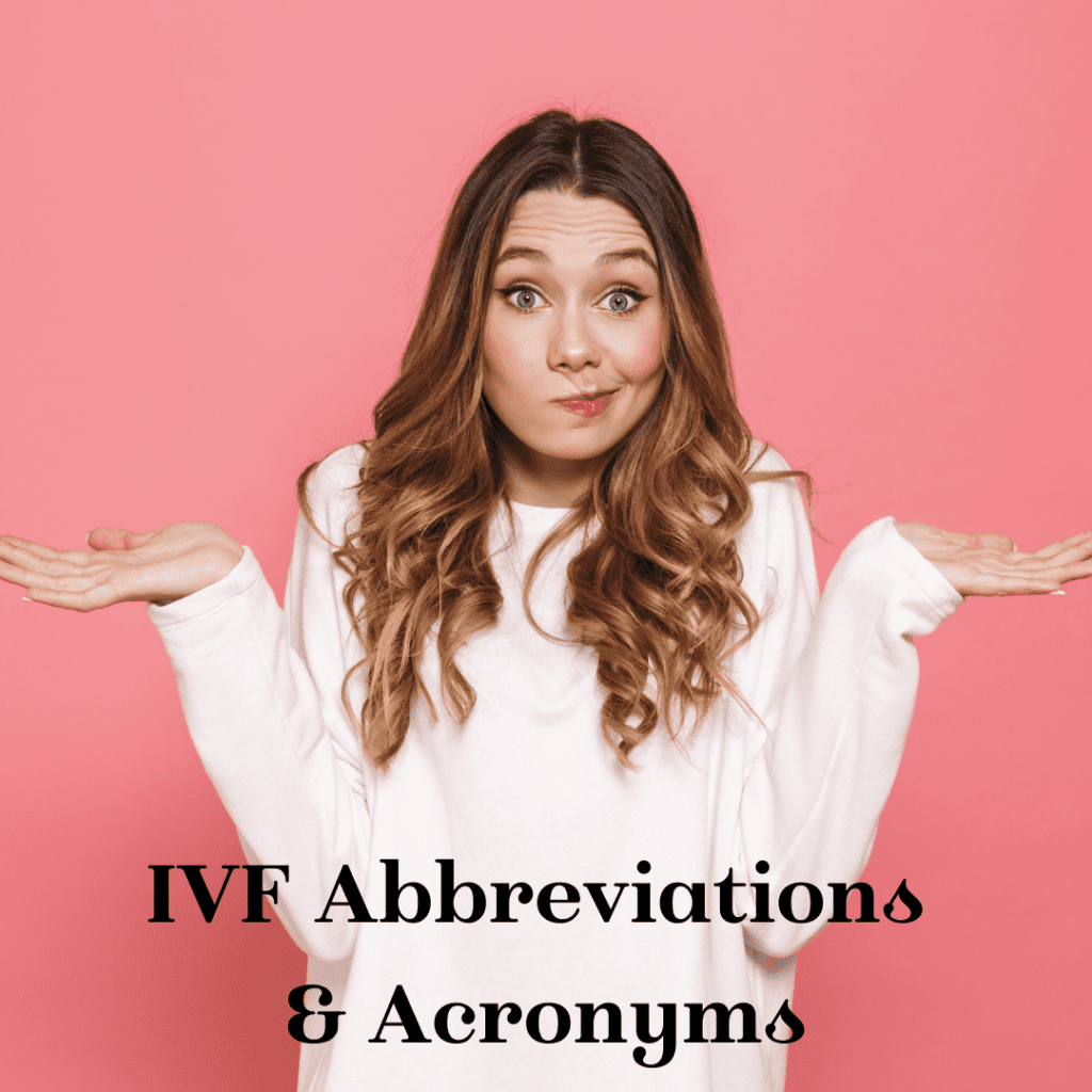 IVF Abbreviations and Acronyms