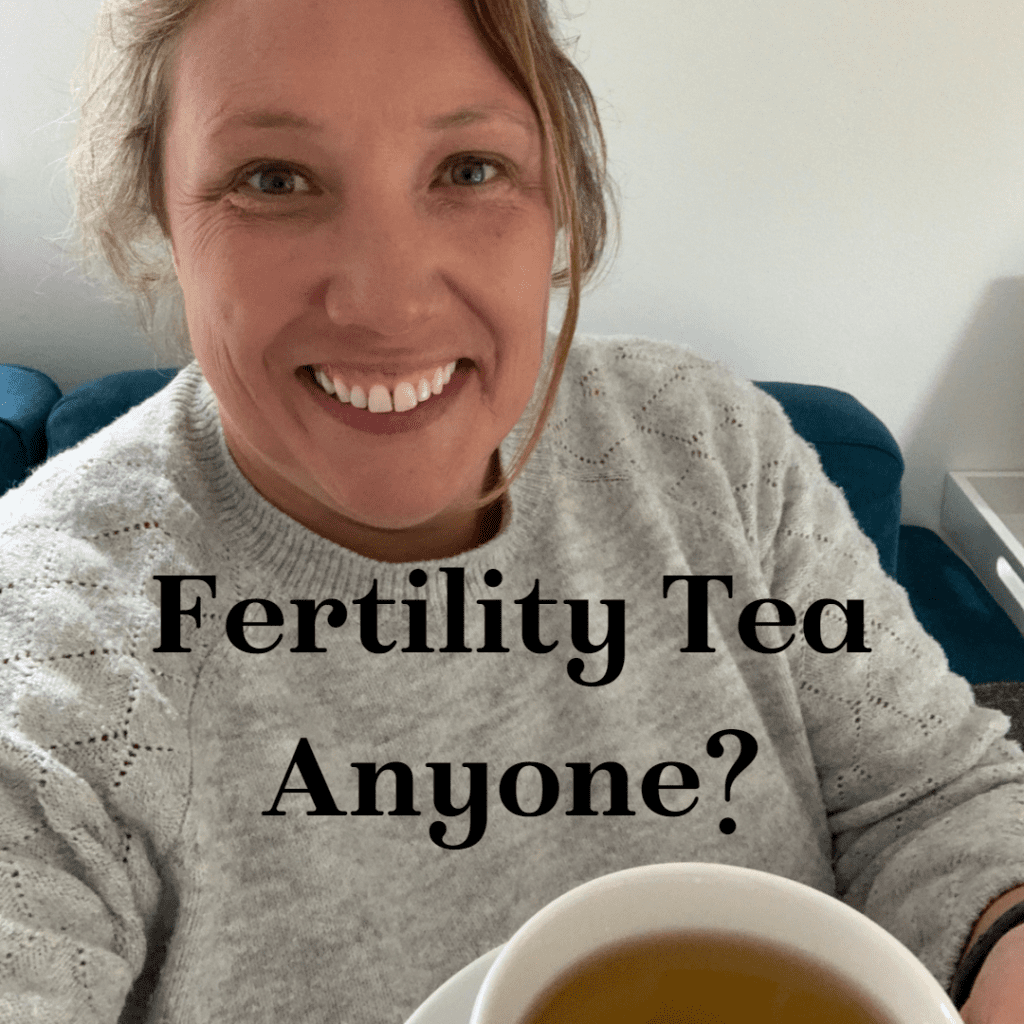 Fertility tea anyone?