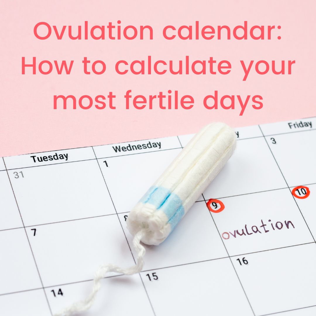 ovulation-calendar-how-to-calculate-your-most-fertile-days