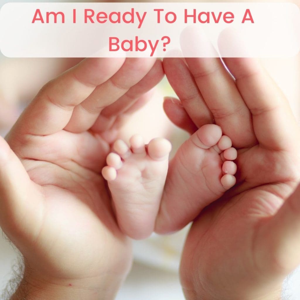 Am I ready to have a baby? Feature image.